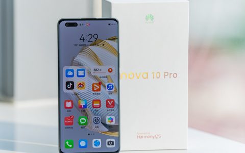 华为nova10pro手机评测：星耀幻影美学，功能丰富，手感轻盈