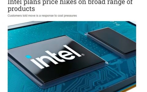 要入CPU的快下手 英特尔突然宣布旗下CPU将涨价